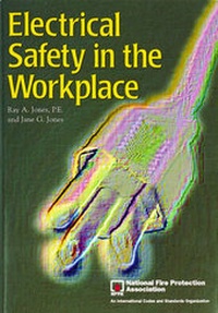 Enlarge image Cover: Electrical Safety in the Workplace - National Fire Protection Association