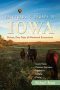 Cover: Backroads & Byways of Iowa - Countryman Press Inc.