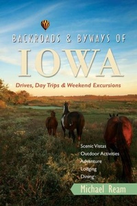 Abbildung von: Backroads & Byways of Iowa - Countryman Press Inc.