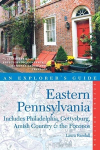 Enlarge image Cover: Explorer's Guide Eastern Pennsylvania - Countryman Press Inc.