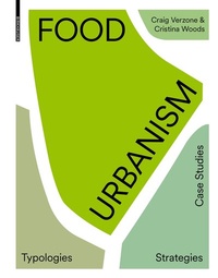 Abbildung von: Food Urbanism - Birkhäuser