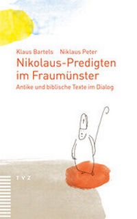Abbildung von: Nikolaus-Predigten im Fraumünster - Theologischer Verlag Zürich