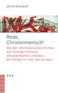 Cover: Rede, Christenmensch! - Theologischer Verlag Z&uuml;rich