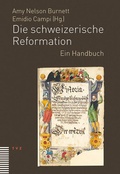 Cover: Die schweizerische Reformation - Theologischer Verlag Z&uuml;rich