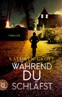 Cover: Während du schläfst - Rütten & Loening Berlin