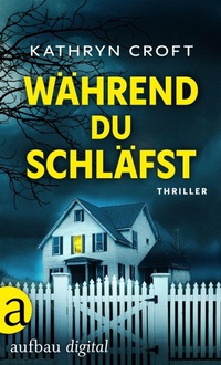 Enlarge image Cover: Während du schläfst - Aufbau