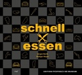 Cover: Schnell mal essen - Das Renn-Kochbuch - Motorbuch Verlag
