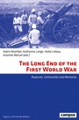 Cover: The Long End of the First World War - Campus