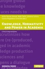 Cover: Knowledge, Normativity and Power in Academia - Campus