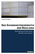 Cover: Das Sicherheitsdispositiv der Resilienz - Campus