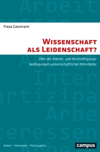 Enlarge image Cover: Wissenschaft als Leidenschaft? - Campus