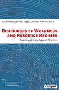 Cover: Discourses of Weakness and Resource Regimes - Campus
