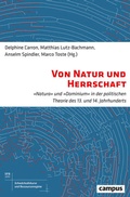 Cover: Von Natur und Herrschaft - Campus