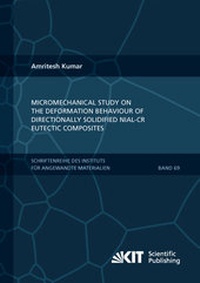Enlarge image Cover: Micromechanical study on the deformation behaviour of directionally solidified NiAl-Cr eutectic composites - KIT Scientific Publishing