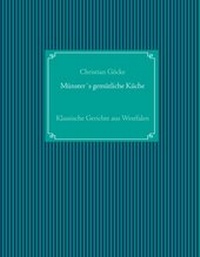 Abbildung von: Münster's gemütliche Küche - BoD - Books on Demand
