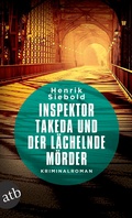 Cover: Inspektor Takeda und der l&auml;chelnde M&ouml;rder - Aufbau Taschenbuch
