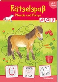 Cover: R&auml;tselspa&szlig; Pferde & Ponys. Ab 6 Jahren - Tessloff Verlag Ragnar Tessloff GmbH & Co. KG