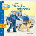 Cover: Mit Polizist Tom unterwegs - Tessloff Verlag Ragnar Tessloff GmbH & Co. KG