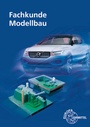 Cover: Fachkunde Modellbau - Europa-Lehrmittel