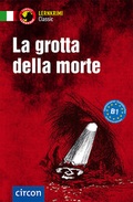 Cover: La grotta della morte - Circon Verlag GmbH
