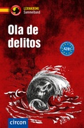 Cover: Ola de delitos - Circon Verlag GmbH