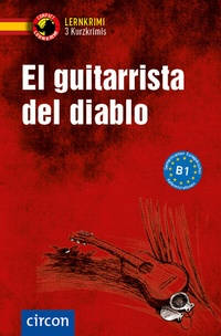 Abbildung von: El guitarrista del diablo - Circon Verlag GmbH