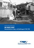 Cover: Die erste Hilfe - Fr&auml;nkisches Freilandmuseum