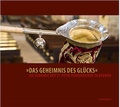 Cover: Das Geheimnis des Gl&uuml;cks - Carl Ed. Sch&uuml;nemann