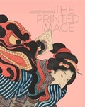 Cover: The Printed Image: The Flowering of Japan's Wood Block Printing Culture - K&ouml;nig, Walther