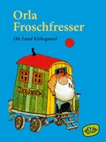 Cover: Orla Froschfresser - Woow Books