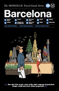 Abbildung von: The Monocle Travel Guide to Barcelona - Die Gestalten Verlag