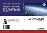 Abbildung von: Uncertainty Analysis of TRMM Orbital Data Products over India - LAP Lambert Academic Publishing