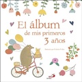 Cover: El &aacute;lbum de mis primeros 3 a&ntilde;os - SAN PABLO, Editorial