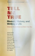 Cover: Tell Me True - Minnesota Historical Society Press,U.S.