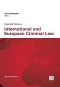 Cover: Essential Texts on International and European Criminal Law - Maklu Pub