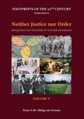 Cover: Neither Justice Nor Order - Wolf Legal Publishers