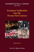 Cover: European Unification Into the Twenty First Century - Wolf Legal Publishers