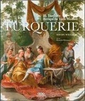 Cover: Turquerie - 18. Y&uuml;zyilda Avrupada T&uuml;rk Modasi - Yapi Kredi Yayinlari