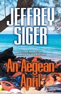 Cover: An Aegean April - Poisoned Pen Press