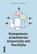 Cover: Kompetenzorientierter Unterricht mit Portfolio (E-Book) - hep verlag