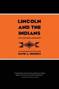 Cover: Lincoln & the Indians - Minnesota Historical Society Press,U.S.