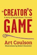 Cover: Creator's Game - Minnesota Historical Society Press,U.S.