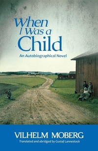 Enlarge image Cover: When I Was a Child - Minnesota Historical Society Press