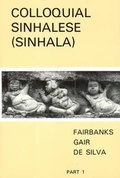 Cover: Colloquial Sinhalese (Sinhala): Lessons 1-24 Part 1 - Spoken Language Services Inc.,U.S.