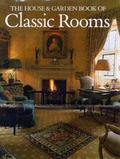 Cover: House and Garden Book of Classic Rooms - Vendome Press