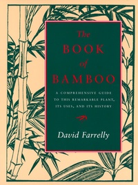 Abbildung von: The Book of Bamboo - Sierra Club Books