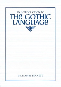 Abbildung von: An Introduction to the Gothic Language - Modern Language Association of America