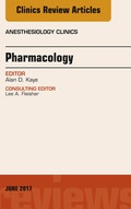 Cover: Pharmacology, An Issue of Anesthesiology Clinics - Elsevier