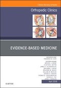 Cover: Evidence-Based Medicine, An Issue of Orthopedic Clinics - Elsevier