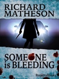 Cover: Someone is Bleeding - RosettaBooks
